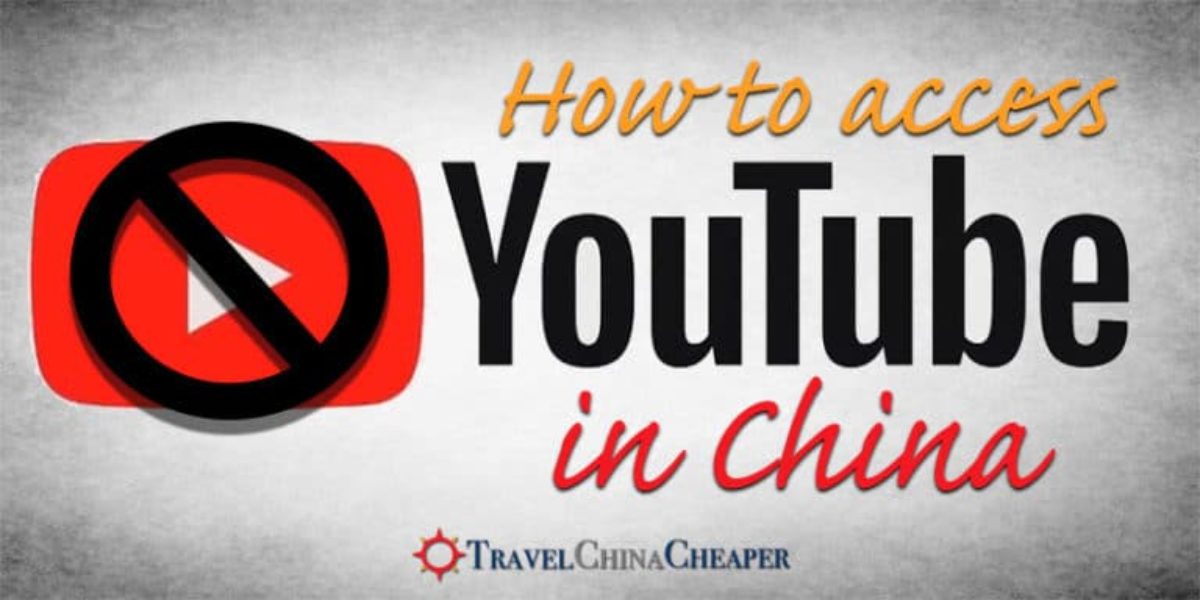 How To Watch Or Upload To Youtube In China Expat Guide For 2020