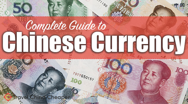 Guide To Chinese Currency 