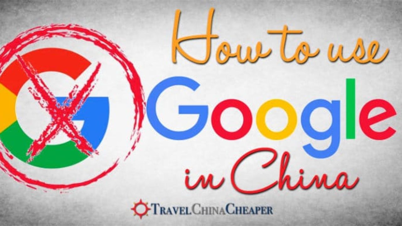 How To Access Google In China 2019 Including All Google - 